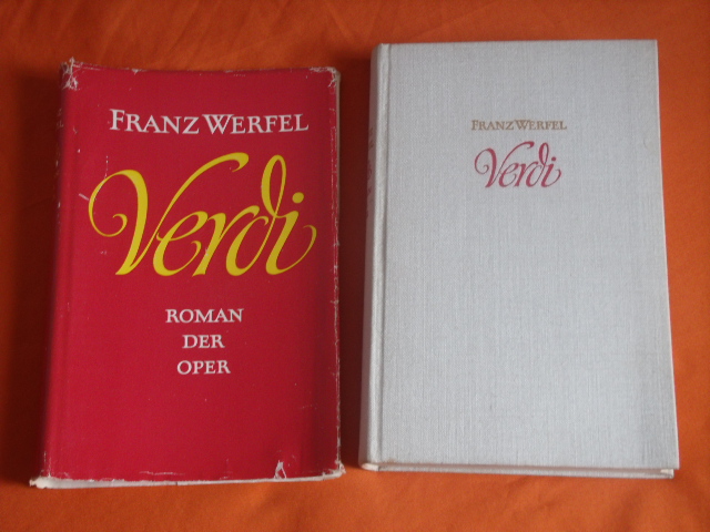 Werfel, Franz  Verdi. Roman der Oper. 