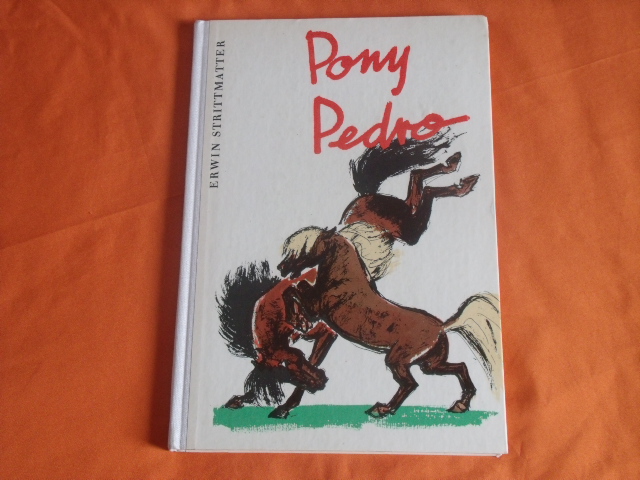 Strittmatter, Erwin  Pony Pedro 