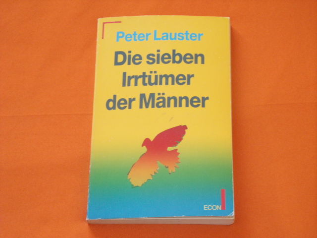 Lauster, Peter  Die sieben Irrtümer der Männer 