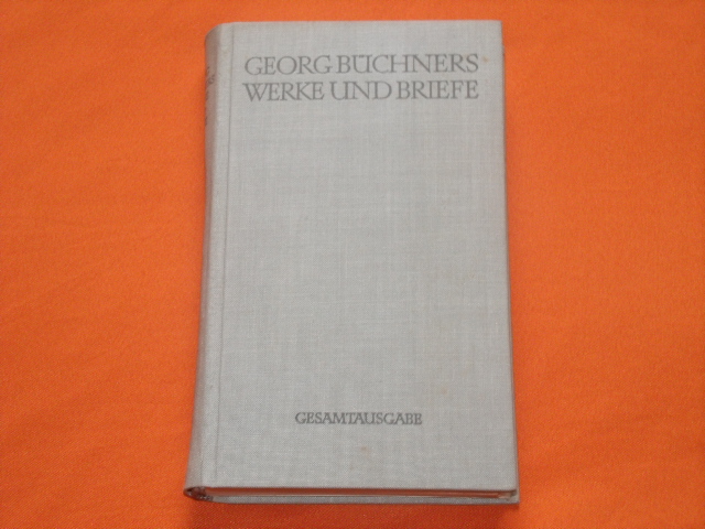 Bergemann, Fritz (Hrsg.)  Georg Büchners Werke und Briefe 
