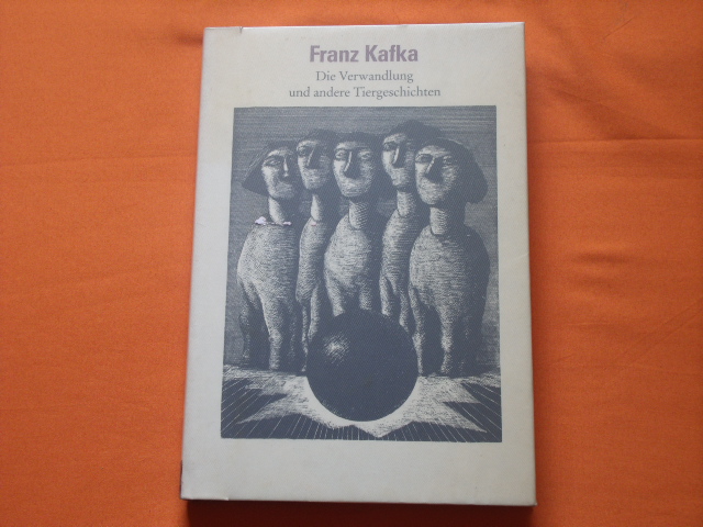 Kafka, Franz  Die Verwandlung und andere Tiergeschichten 