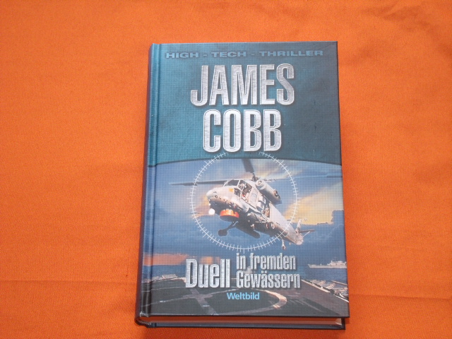 Cobb, James  Duell in fremden Gewässern 