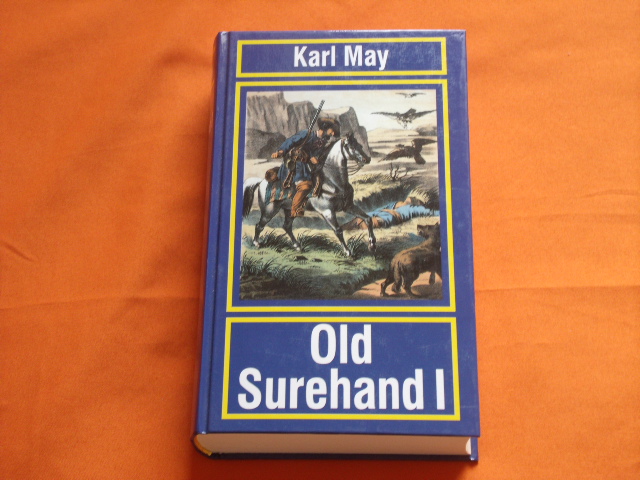 May, Karl  Old Surehand I 
