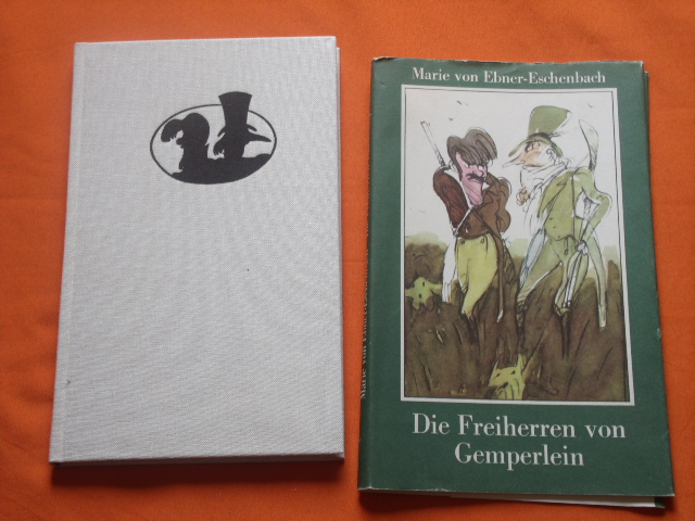 Ebner-Eschenbach, Marie von  Die Freiherren von Gemperlein. Novelle. 