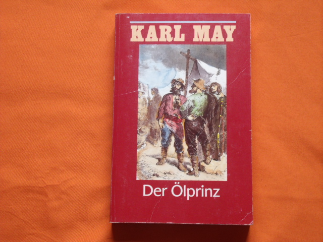 May, Karl  Der Ölprinz 