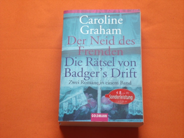 Graham, Caroline  Der Neid des Fremden. Die Rätsel von Badgers Drift. Zwei Romane in einem Band. 