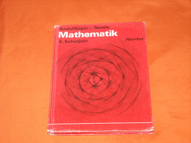 Andelfinger, Bernhard (Hrsg.)  Mathematik 5. Schuljahr 