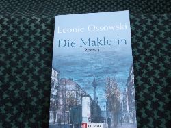 Ossowski, Leonie  Die Maklerin 