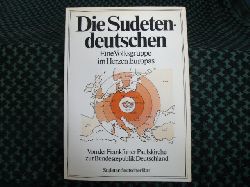 Bse, Oskar/Eibicht, Rolf-Josef (Hrsg.)  Die Sudetendeutschen  Eine Volksgruppe im Herzen Europas 