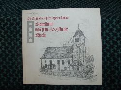 Weinmann, Gunther  Malmsheim und seine 500 jhrige Kirche 