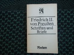 Friedrich II. von Preuen  Schriften und Briefe 