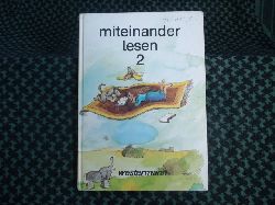 Grmminger, Arnold u.a. (Hrsg.)  Miteinander lesen 2 