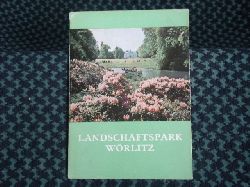 Lein, Kurt (Hrsg.)  Fhrer durch den Landschaftspark Wrlitz  Geschichte und Beschreibung 