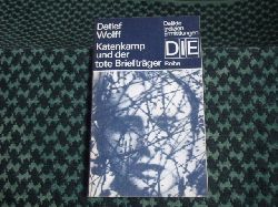 Wolff, Detlef  Katenkamp und der tote Brieftrger 