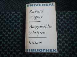 Wagner, Richard  Ausgewhlte Schriften 
