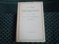 Franck, Hans  Friedemann. Der Sohn Johann Sebastian Bachs. 