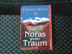 Busch, Christin  Noras groer Traum 