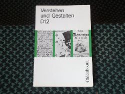 Mayer, Dieter (Hrsg.)  Verstehen und Gestalten. D12. 