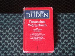   Der Kleine Duden. Deutsches Wrterbuch. 