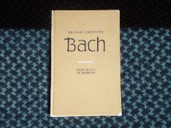 Petzoldt, Richard; Crass, Eduard  Johann Sebastian Bach. Sein Leben in Bildern. 