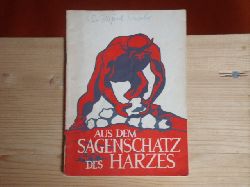   Aus dem Sagenschatz des Harzes. Teil II. 