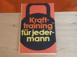 Hartmann, Jürgen; Tünnemann, Harold  Krafttraining für jedermann 