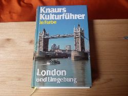 Mehling, Marianne (Hrsg.)  Knaurs Kulturfhrer in Farbe. London und Umgebung.  