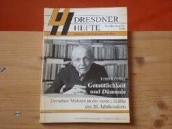 Lffler, Fritz  Gemtlichkeit und Dmonie. Dresdner Malerei in der ersten Hlfte des 20. Jahrhunderts.  