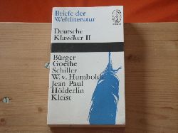 Fassmann, Kurt (Hrsg.)  Briefe der Weltliteratur. Deutsche Klassiker II.  