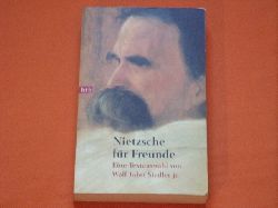 Siedler, Wolf Jobst (Auswahl)  Nietzsche fr Freunde 