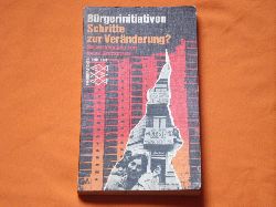 Grossmann, Heinz (Hrsg.)  Brgerinitiativen. Schritte zur Vernderung? 