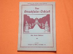 Wetterer, Anton  Das Bruchsaler Schlo. Seine Baugeschichte und seine Kunst. Zur Zweihundertjahrfeier der Grundsteinlegung 1922 herausgegeben. 