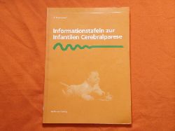 Schwarzbach, B.  Informationstafeln zur Infantilen Cerebralparese 