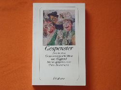 Hottinger, Mary (Hrsg.)  Gespenster. Die besten Gespenstergeschichten aus England. 