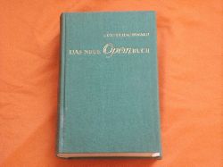 Hausswald, Gnter  Das Neue Opernbuch 