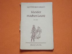 Keller, Gottfried  Kleider machen Leute. Novelle. 