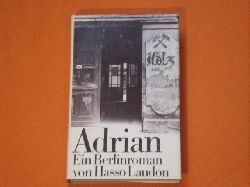 Laudon, Hasso  Adrian. Ein Berlinroman. 