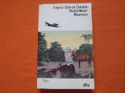 Oates, Joyce Carol  Bellefleur 