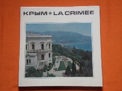   Die Krim  La Crimee 
