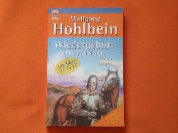 Hohlbein, Wolfgang  Wiedergeburt The Wanderer 
