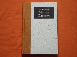 Abb, Prvost  Manon Lescaut. Die Geschichte einer Liebe. 