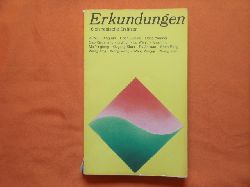 Fessen-Henjes; Irmtraud; Gruner, Fritz; Mller, Eva (Hrsg.)  Erkundungen. 16 chinesische Erzhler.  