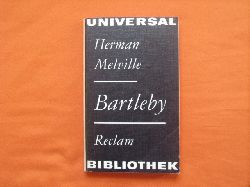 Melville, Herman  Bartleby. Erzhlungen. 