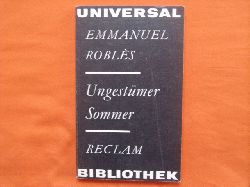 Robls, Emmanuel  Ungestmer Sommer 
