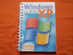   Windows XP fr Alle. Das Buch zur Home Edition. 
