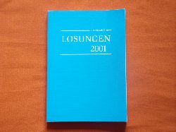   Losungen 2001. Die tglichen Losungen und Lehrtexte der Brdergemeine fr das Jahr 2001. 271. Ausgabe. 