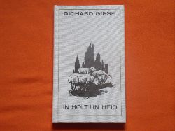 Giese, Richard  In Holt un Heid. Gedichte und Prosa von Richard Giese. 