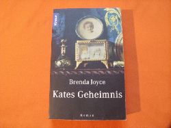 Joyce, Brenda  Kates Geheimnis 