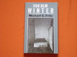 Fritz, Michael G.  Vor dem Winter. Erzhlungen.  