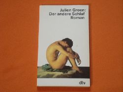 Green, Julien  Der andere Schlaf 